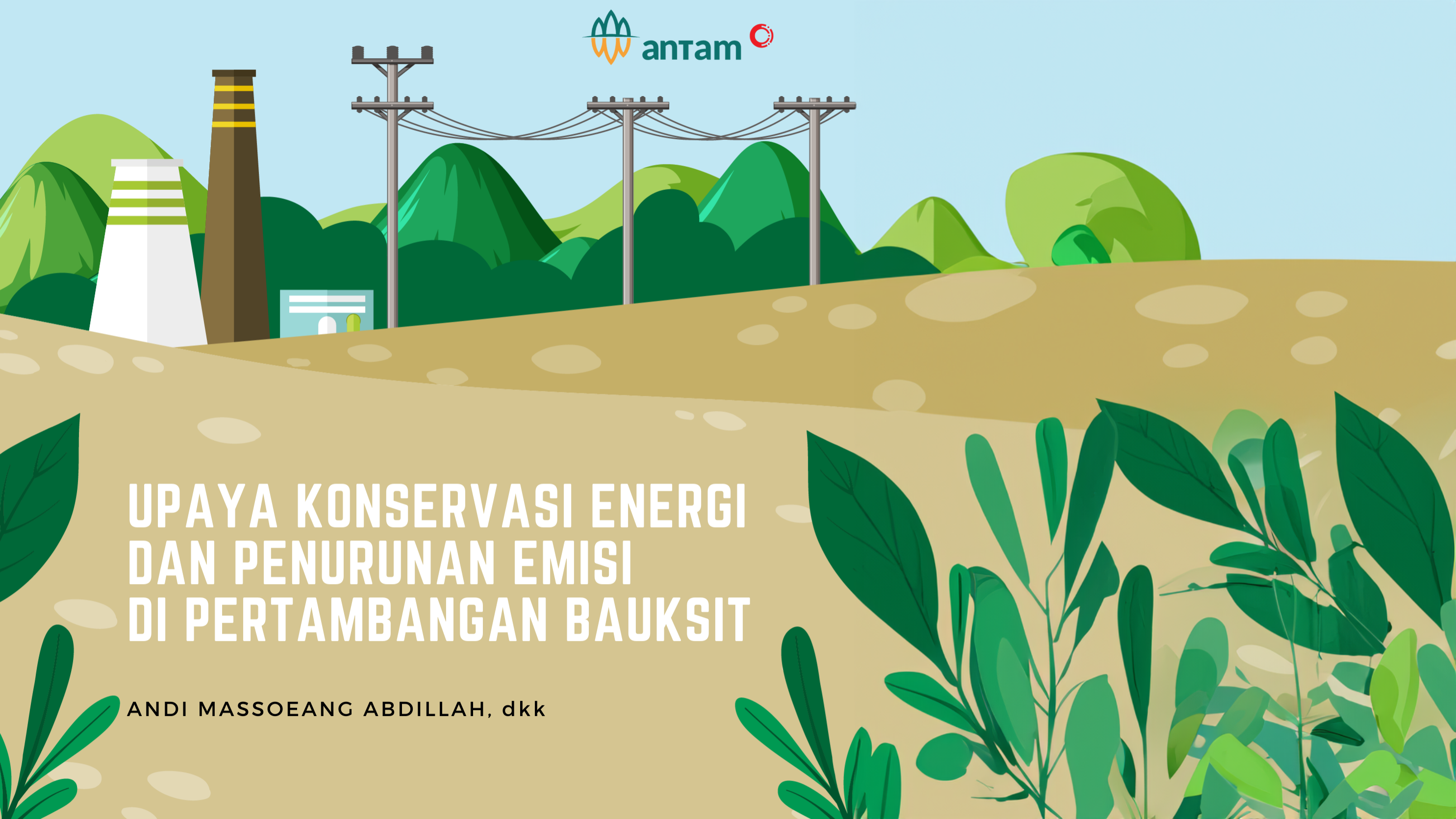 Upaya Konservasi Energi dan Penurunan Emisi di Pertambangan Bauksit