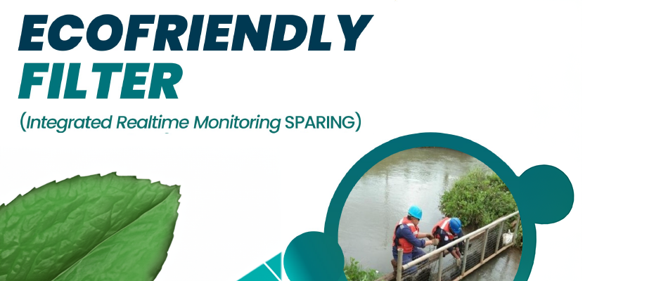 Ecofriendly Filter (Integrated Realtime Monitoring SPARING)